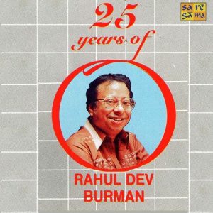 R.D. Burman – 25 Years Of Vol 1