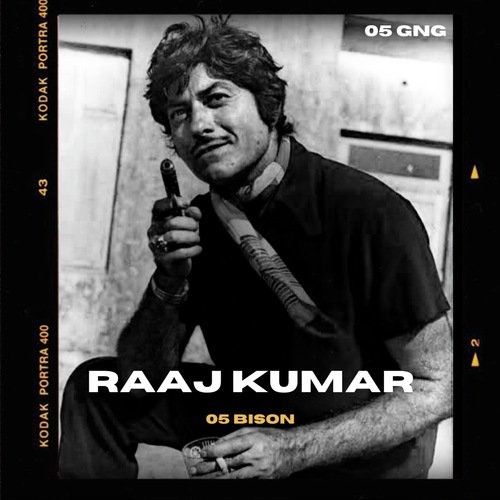RAAJ KUMAR