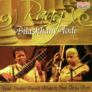 Raag Bilaskhani Todi