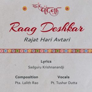 Raag Deshkar Rajat Hari Avtari