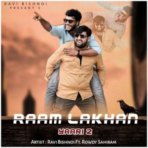 Raam Lakhan (Yaari 2) Album Art