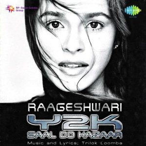 Rageshwari Y2K Saal Do Hazaar
