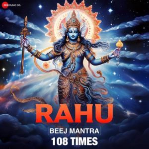 Rahu Beej Mantra – 108 Times Album Art