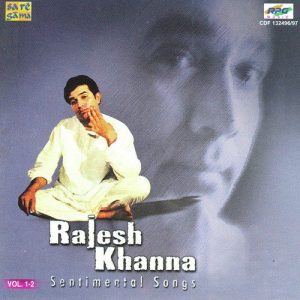 Rajesh Khanna Sentimental Hits – Vol 1 Album Art