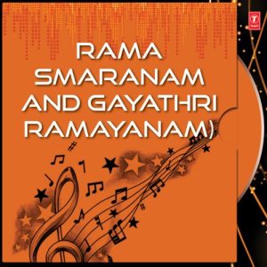 Rama Smaranam And Gayathri Ramayanam