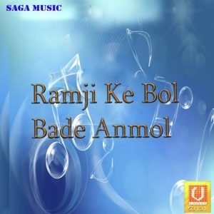 Ramji Ke Bol Bade Anmol
