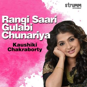 Rangi Saari Gulabi Chunariya