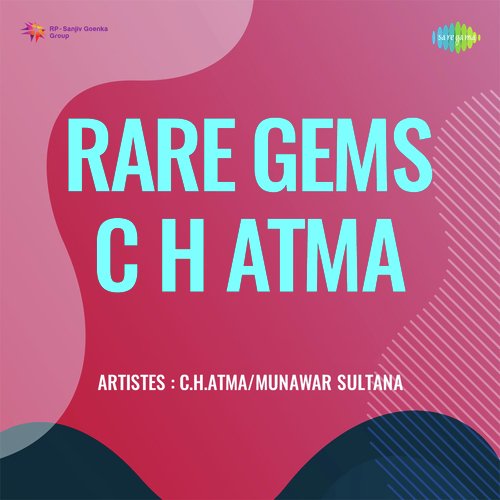 Rare Gems C H Atma