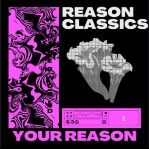 Reason Classics