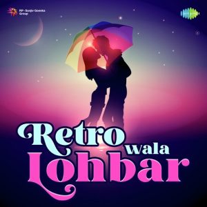 Retro Wala Lobhar