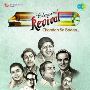 Revival Vol.20 – Mukesh Chandan Sa Badan