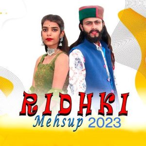 Ridhki Mashup 2023