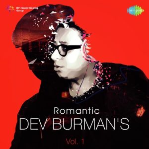 Romantic Dev Burman – Vol. 1