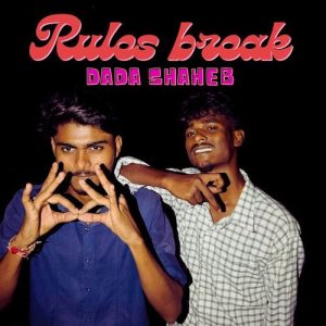 Rules Break Album Art