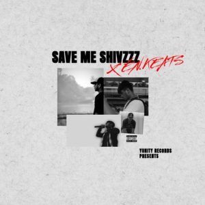 SAVE ME SHIVZZZ Album Art