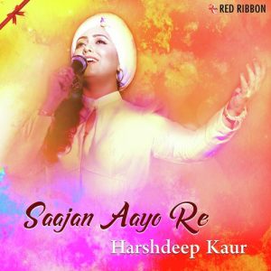 Saajan Aayo Re Album Art