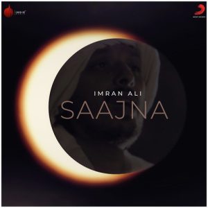 Saajna – Single