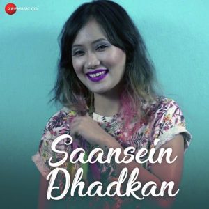 Saansein Dhadkan (2018) Album Art