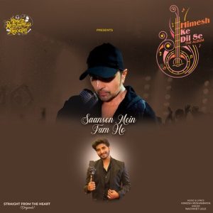 Saanson Mein Tum Ho Album Art
