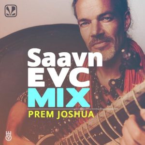 Saavn EVC Mix – Prem Joshua and Band CD. 1 & 2