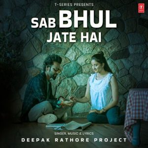 Sab Bhul Jate Hai (2025) Album Art