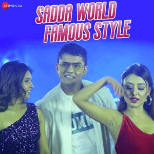 Sadda World Famous Style Album Art
