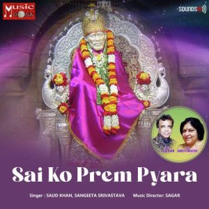Sai Ko Prem Pyara