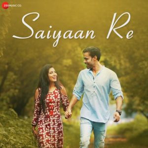 Saiyaan Re Album Art