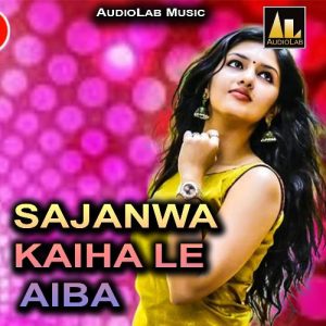 Sajanwa Kaiha Le Aiba