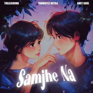Samjhe Na Album Art