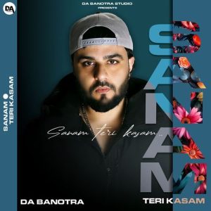 Sanam Teri Kasam