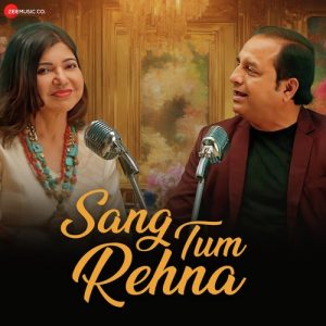 Sang Tum Rehna (2024) Album Art