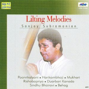 Sanjay Subramanian – Lilting Melodies Album Art