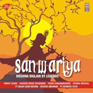 Sanwariya – Krishna Bhajan by Legends Album Art