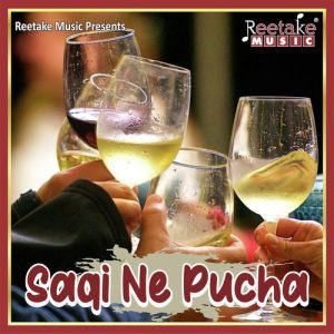 Saqi Ne Pucha