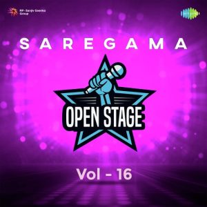 Saregama Open Stage Vol – 16