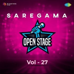 Saregama Open Stage Vol – 27 Album Art