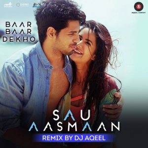 Sau Aasmaan Remix (2016) Album Art