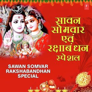 Sawan Somvar Rakshabandhan Special