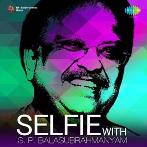 Selfie With S.P. Balasubrahmanyam Album Art