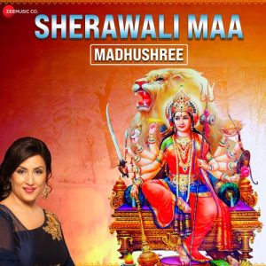 Sherawali Maa by Madhushree (2022) Album Art