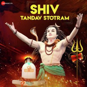 Shiv Tandav Stotram – Zee Music Devotional (2019) Album Art