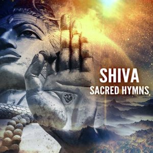 Shiva – Sacred Hymns