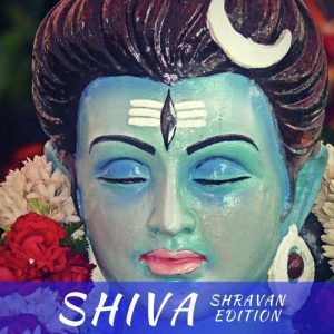 Shiva – Shravan Edition