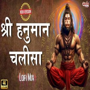 Shree Hanuman Chalisa Lofi Mix Album Art