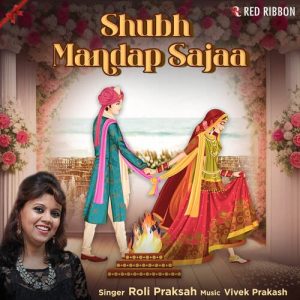 Shubh Mandap Sajaa Album Art
