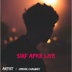 Sirf Apke Liye Album Art