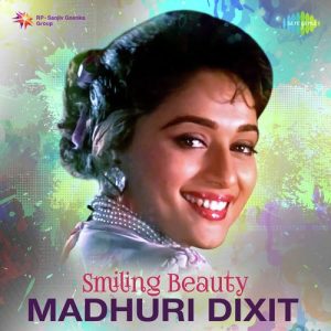 Smiling Beauty – Madhuri Dixit