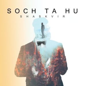 Soch ta hu Album Art