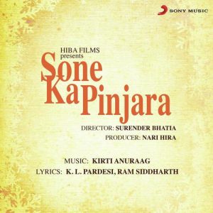 Sone Ka Pinjara